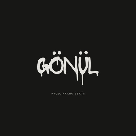 Gönül | Boomplay Music