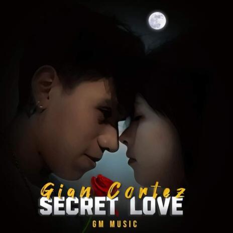 Secret Love | Boomplay Music