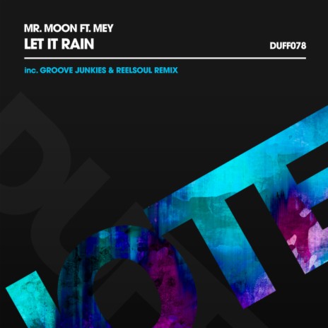 Let It Rain (Groove N'Soul Vocal Mix) ft. Mey