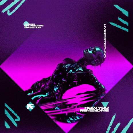 HOW YOU REMIND ME (HYPERTECHNO) ft. BASSTON | Boomplay Music