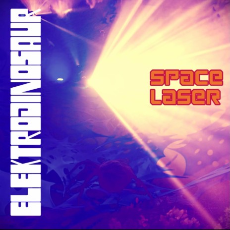 Space Laser | Boomplay Music