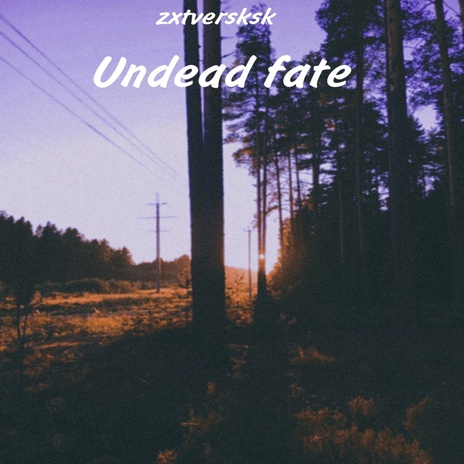 Undead Fate ft. Vodilyyx$ | Boomplay Music