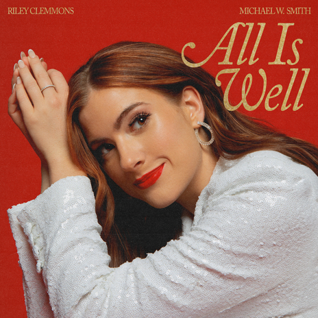 All Is Well ft. Michael W. Smith | Boomplay Music