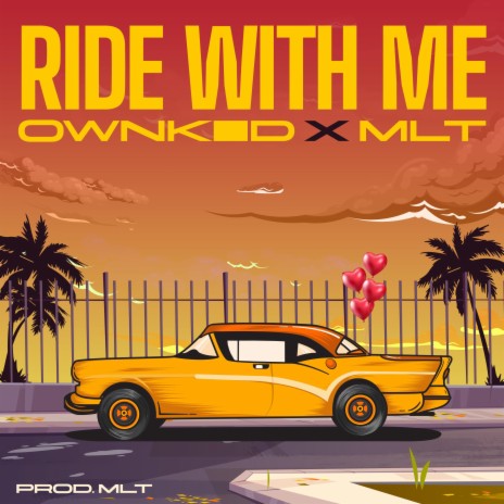 Ride With Me ft. Ownkid | Boomplay Music