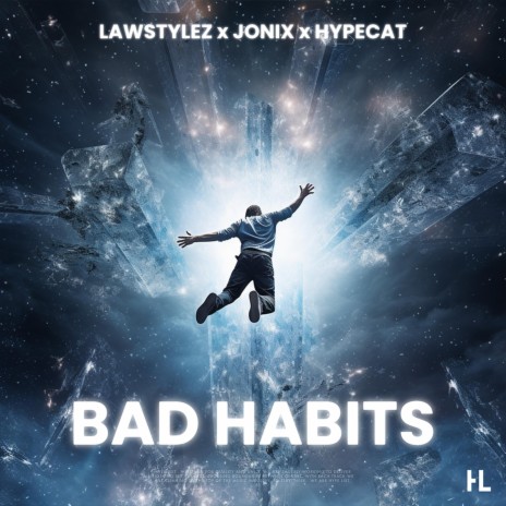 Bad Habits (Techno Version) ft. JONIX & HYPECAT | Boomplay Music