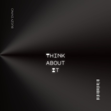 Think About It | Boomplay Music