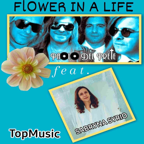 Flower in a Life ft. Sabryna Syrio | Boomplay Music