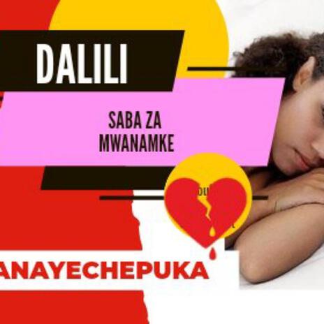 DALILI 7 ZA MWANAMKE ANAYECHEPUKA | Boomplay Music