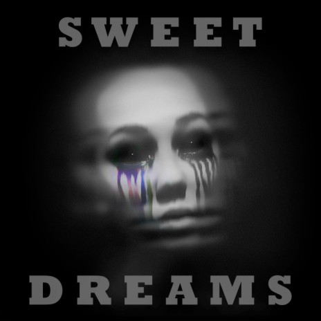 Sweet Dreams | Boomplay Music