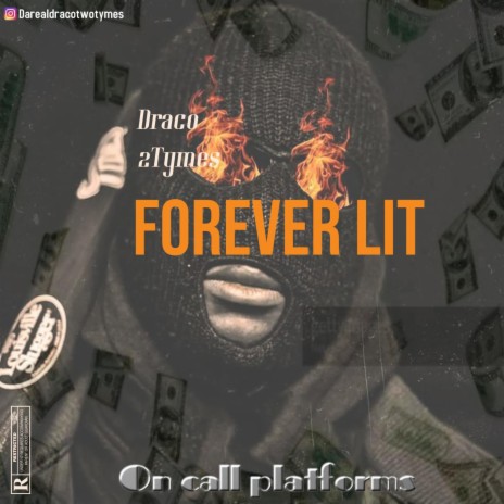Forever Lit | Boomplay Music