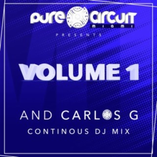 Vol. 1 and Carlos G Continuous DJ Mix