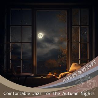 Comfortable Jazz for the Autumn Nights