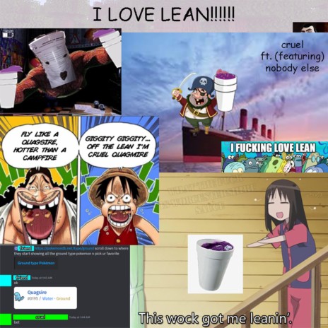 I LOVE LEAN!!!!!! | Boomplay Music