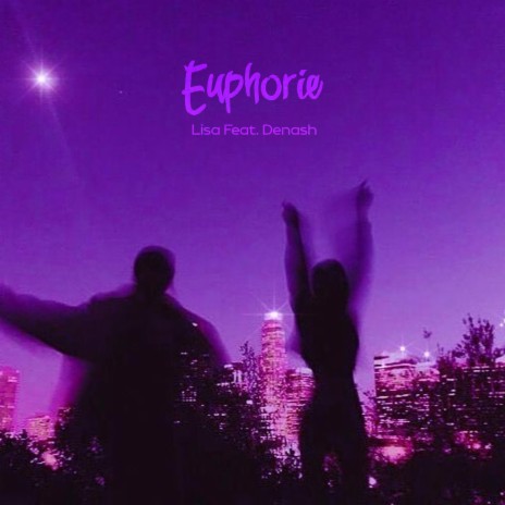Euphorie ft. Denash | Boomplay Music