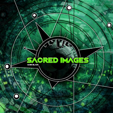 Sacred Images (Original Mix)