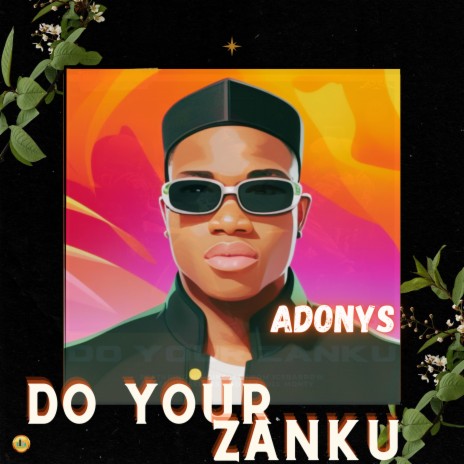 Do Your Zanku ft. Lord VeeJay