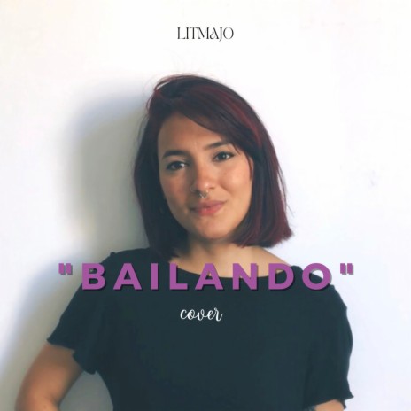 Bailando (Cover) | Boomplay Music