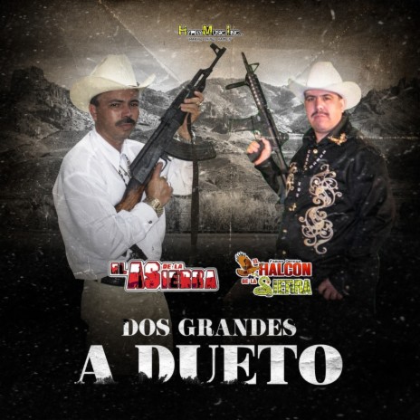 Juventino Quintero ft. El Halcon De La Sierra | Boomplay Music
