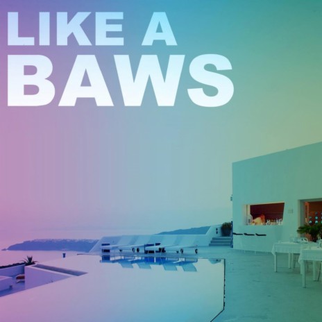 Like A Baws | Boomplay Music
