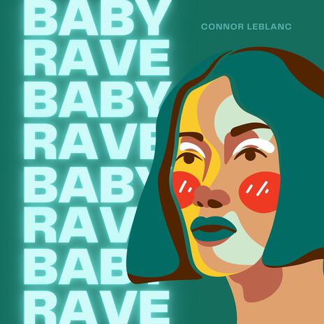 Baby Rave | Boomplay Music