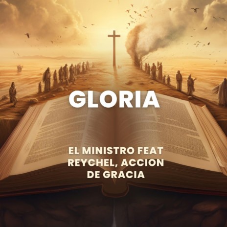 Gloria ft. Reychel & Accion de Gracia | Boomplay Music