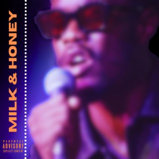 Milk & Honey lyrics | Boomplay Music