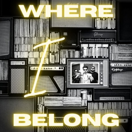 Where I Belong | Boomplay Music