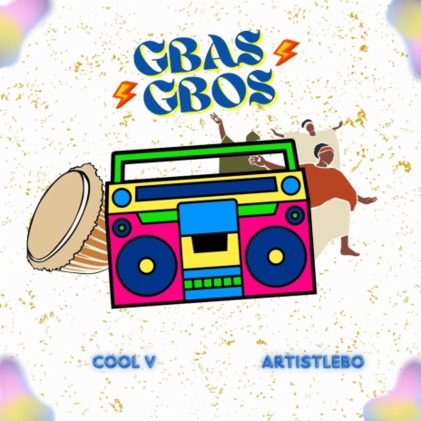 GBAS GBOS ft. Artist Lebo | Boomplay Music