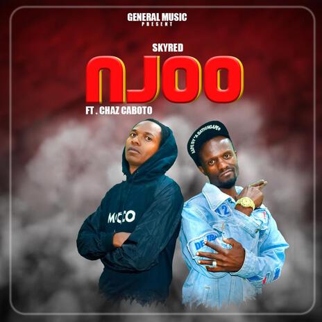 Njoo ft. Chaz Kaboto | Boomplay Music