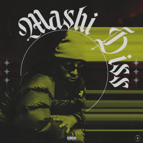 Mashi Diss | Boomplay Music