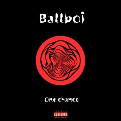 One chance | Boomplay Music