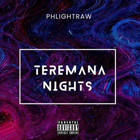 Teremana Nights | Boomplay Music