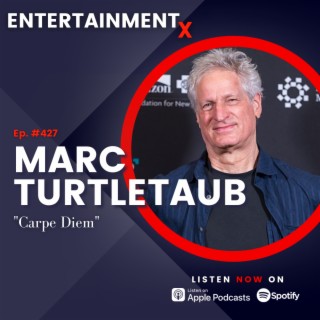 Marc Turtletaub ”Carpe Diem”