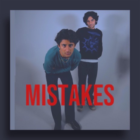 Mistakes | Boomplay Music