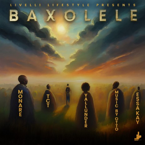 Baxolele ft. Monare, Yallunder, MusicBYOTTO & Essa Kay | Boomplay Music