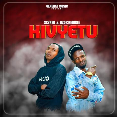 Kivyetu ft. Jizo Credible | Boomplay Music