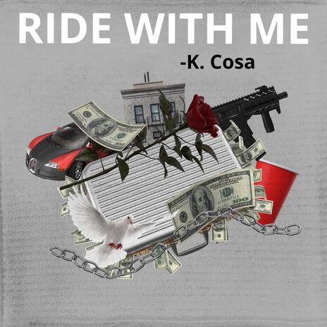 Ride Wit Me | Boomplay Music