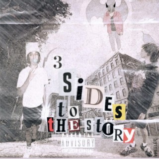 3 sides to a story