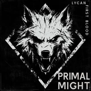 LYCAN (First Blood)