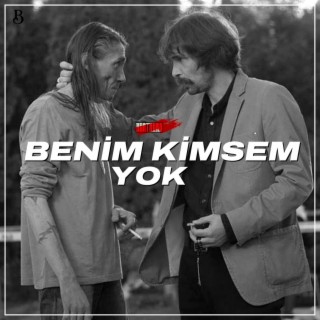 Benim Kimsem Yok (Duygusal Müzik)