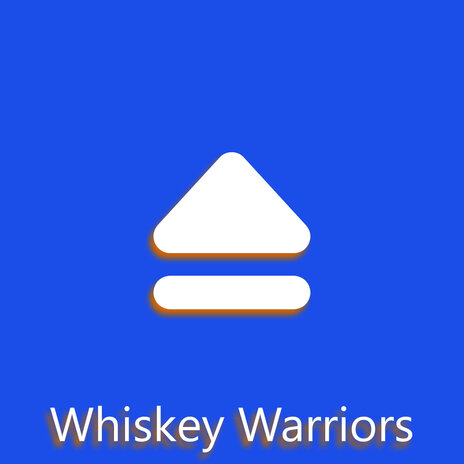 Whiskey Warriors