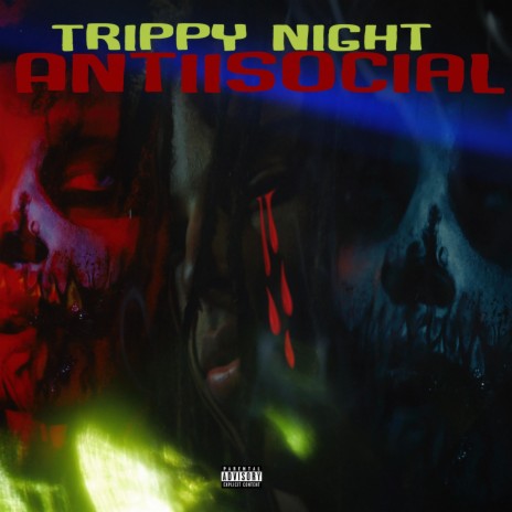 Trippy Night | Boomplay Music
