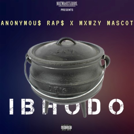 Ibhodo ft. Mxwzy Mascot, Black Neezy, Joey Deeds, BoAzy & Pops Daddy