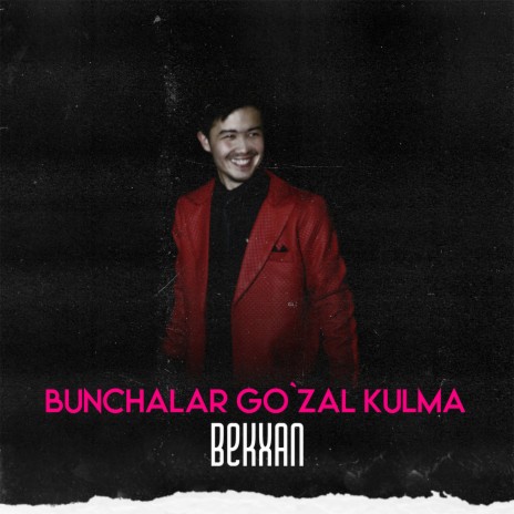 Bunchalar Go'zal Kulma