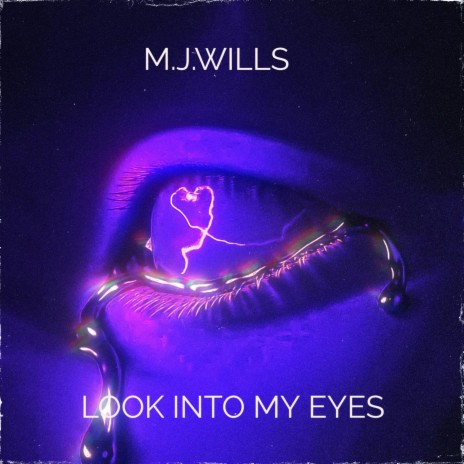 LOOK INTO MY EYES | Boomplay Music