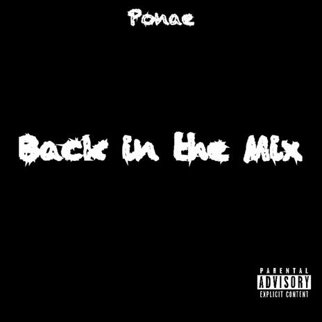 Back in the Mix | Boomplay Music