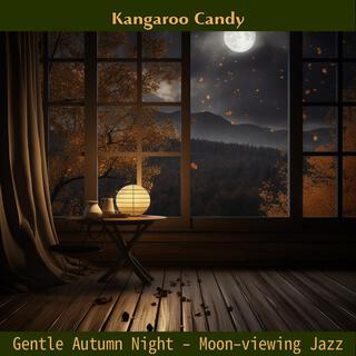 Gentle Autumn Night-Moon-viewing Jazz