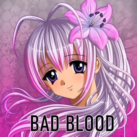 Bad Blood | Boomplay Music