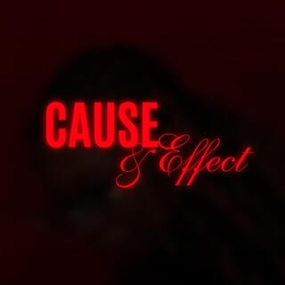 Cause & Effect