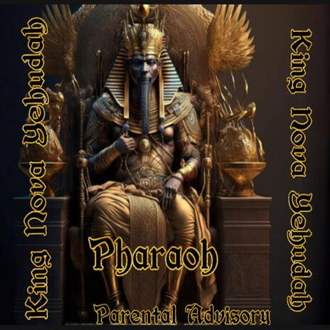 Pharaoh | Boomplay Music